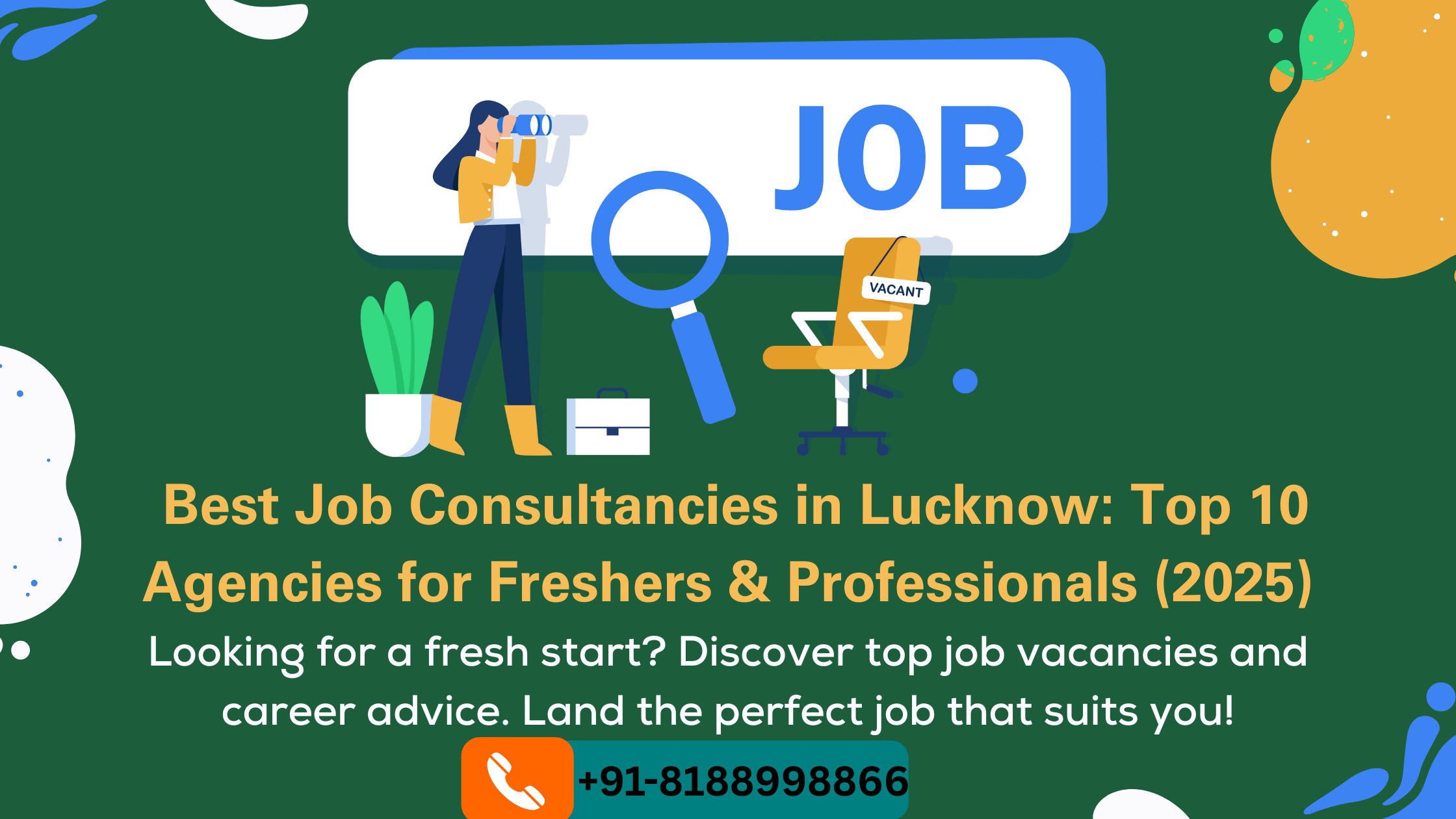 Lucknow’s Top Recruitment & Manpower Consultancies – What You Need to Know in 2025